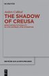 The Shadow of Creusa - Bild 1