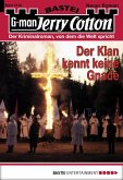 Der Klan kennt keine Gnade / Jerry Cotton Bd.3129 (eBook, ePUB)