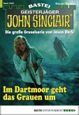 Im Dartmoor geht das Grauen um / John Sinclair Bd.2033 (eBook, ePUB)