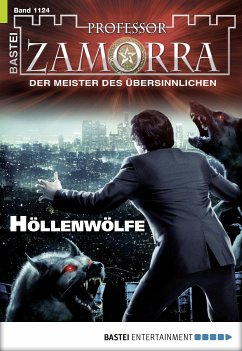 Höllenwölfe / Professor Zamorra Bd.1124 (eBook, ePUB) - Borner, Simon