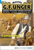 Cattle King / G. F. Unger Sonder-Edition Bd.113 (eBook, ePUB)