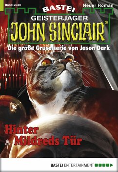 Hinter Mildreds Tür / John Sinclair Bd.2030 (eBook, ePUB) - Freund, Marc