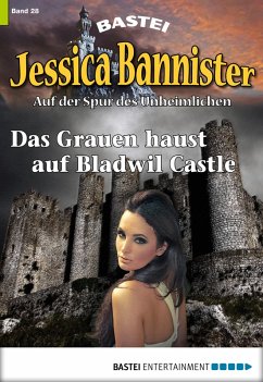 Das Grauen haust auf Bladwil Castle / Jessica Bannister Bd.28 (eBook, ePUB) - Farell, Janet