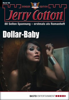 Dollar-Baby / Jerry Cotton Sonder-Edition Bd.55 (eBook, ePUB) - Cotton, Jerry