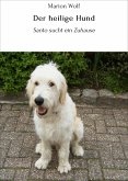 Der heilige Hund (eBook, ePUB)