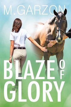 Blaze of Glory (eBook, ePUB) - Garzon, M.