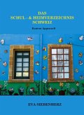 Das Schul- und Heimverzeichnis Schweiz (eBook, ePUB)