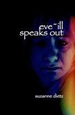 Eve-ill Speaks Out (eBook, ePUB)