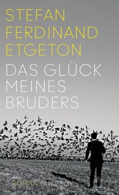 Das Glück meines Bruders (eBook, ePUB) - Etgeton, Stefan Ferdinand