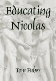 Educating Nicolas (eBook, ePUB) Educating Nicolas (eBook, ePUB)