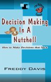 Decision Making in a Nutshell (eBook, ePUB)