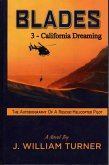 Blades 3 - California Dreaming (eBook, ePUB)