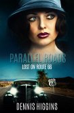 Parallel Roads (Lost on Route 66) (eBook, ePUB)