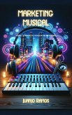 Marketing Musical (eBook, ePUB) Marketing Musical (eBook, ePUB)