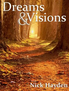 Dreams & Visions (eBook, ePUB) - Hayden, Nick