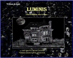 Luminis-das Schwert des Lichts (eBook, ePUB) - Knight, William