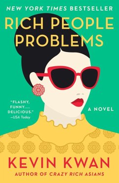 Rich People Problems (eBook, ePUB) - Kwan, Kevin