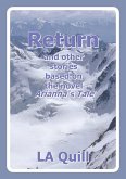 Return and Other Stories Based on the Novel Arianna's Tale (Imperial Short Story, #1) (eBook, ePUB)