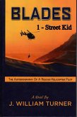 Blades 1 - Street Kid (eBook, ePUB)