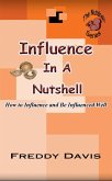 Influence in a Nutshell (eBook, ePUB)