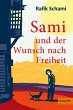 Sami und der Wunsch nach Freiheit... - Bild 1