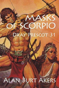 Masks of Scorpio (Dray Prescot, #31) (eBook, ePUB) - Akers, Alan Burt