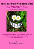The Little Pink Well Being Bible (For Women Only) (eBook, ePUB) The Little Pink Well Being Bible (For Women Only) (eBook, ePUB)