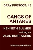 Gangs of Antares (Dray Prescot, #45) (eBook, ePUB)