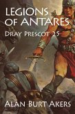 Legions of Antares (Dray Prescot, #25) (eBook, ePUB)