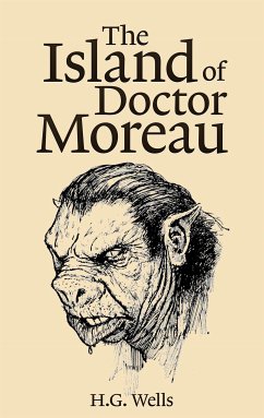 The Island of Doctor Moreau (eBook, ePUB) - G. Wells, H.