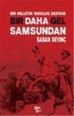 Bir Daha Gel Samsundan Bir Daha Gel Samsundan