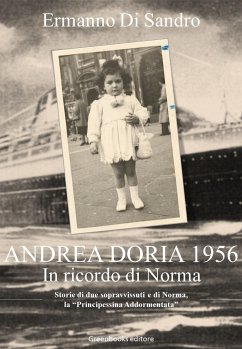 Andrea Doria 1956 - In ricordo di Norma (eBook, ePUB) - Di Sandro, Ermanno