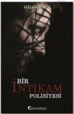 Bir Intikam Polisiyesi