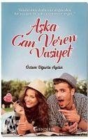 Aska Can Veren Vasiyet - Ugurlu Aydin, Özlem