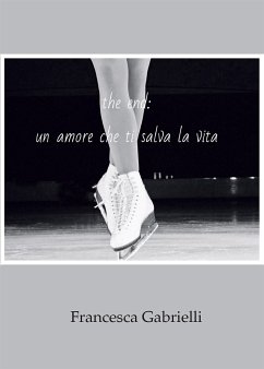 The end: un amore che ti salva la vita (eBook, PDF) - Gabrielli, Francesca