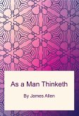 As a Man Thinketh (eBook, PDF)