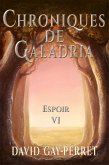 Chroniques de Galadria VI - Espoir (eBook, ePUB)