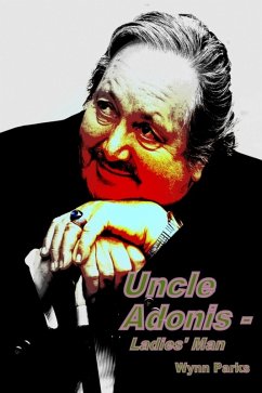 Cover Uncle Adonis: Ladies' Man (eBook, ePUB)