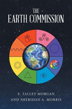 The Earth Commission - Morgan, E. Talley; Morris, Sheridan A.