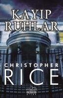 Kayip Ruhlar - Rice, Christopher