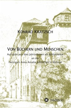 Von Büchern und Menschen (eBook, ePUB) - Kratzsch, Konrad
