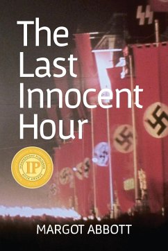 The Last Innocent Hour - Abbott, Margot