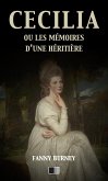 Cécilia ou les mémoires d'une Héritière (version intégrale) (eBook, ePUB)