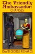 The Friendly Ambassador: Changes... - Bild 1