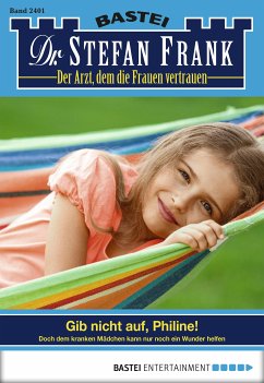 Dr. Stefan Frank 2401 (eBook, ePUB) - Frank, Stefan