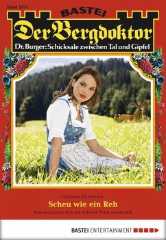 Cover Scheu wie ein Reh / Der Bergdoktor Bd.1874 (eBook, ePUB)