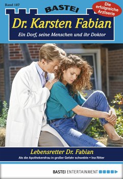 Lebensretter Dr. Fabian / Dr. Karsten Fabian Bd.187 (eBook, ePUB) - Ritter, Ina