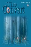 The Convert (eBook, ePUB)