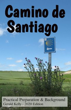 Cover Camino de Santiago - Practical Preparation and Background (eBook, ePUB)