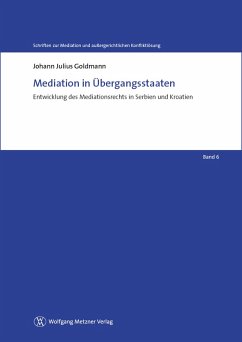 Mediation in Übergangsstaaten (eBook, PDF) - Goldmann, Johann Julius